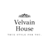 Velvain House - Home